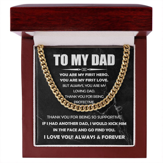 You are my First Hero, Dad - Cuban Link Chain