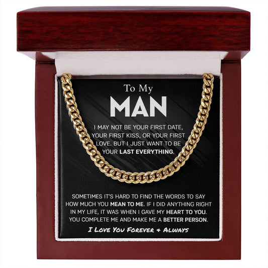 To My Man, You Complete Me - Cuban Link Chain