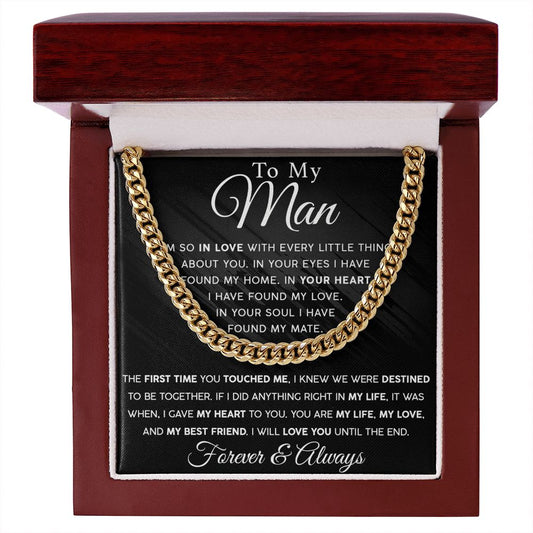 To My Man, You are My Life, My Love - Cuban Link Chain