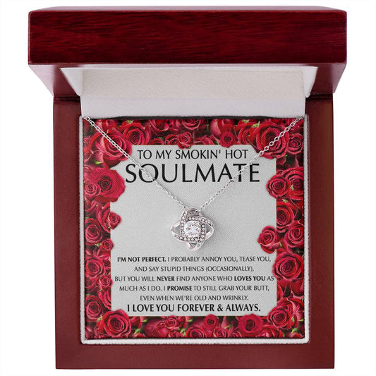 To My Smokin' Hot Soulmate Necklace, Funny Soulmate Necklace Gift for Her