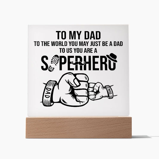 Superhero Dad Gift from Son - Square Acrylic Plaque