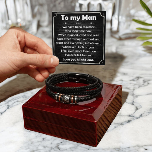 To My Man I Will Love You Until The End - Men's Leather Bracelet