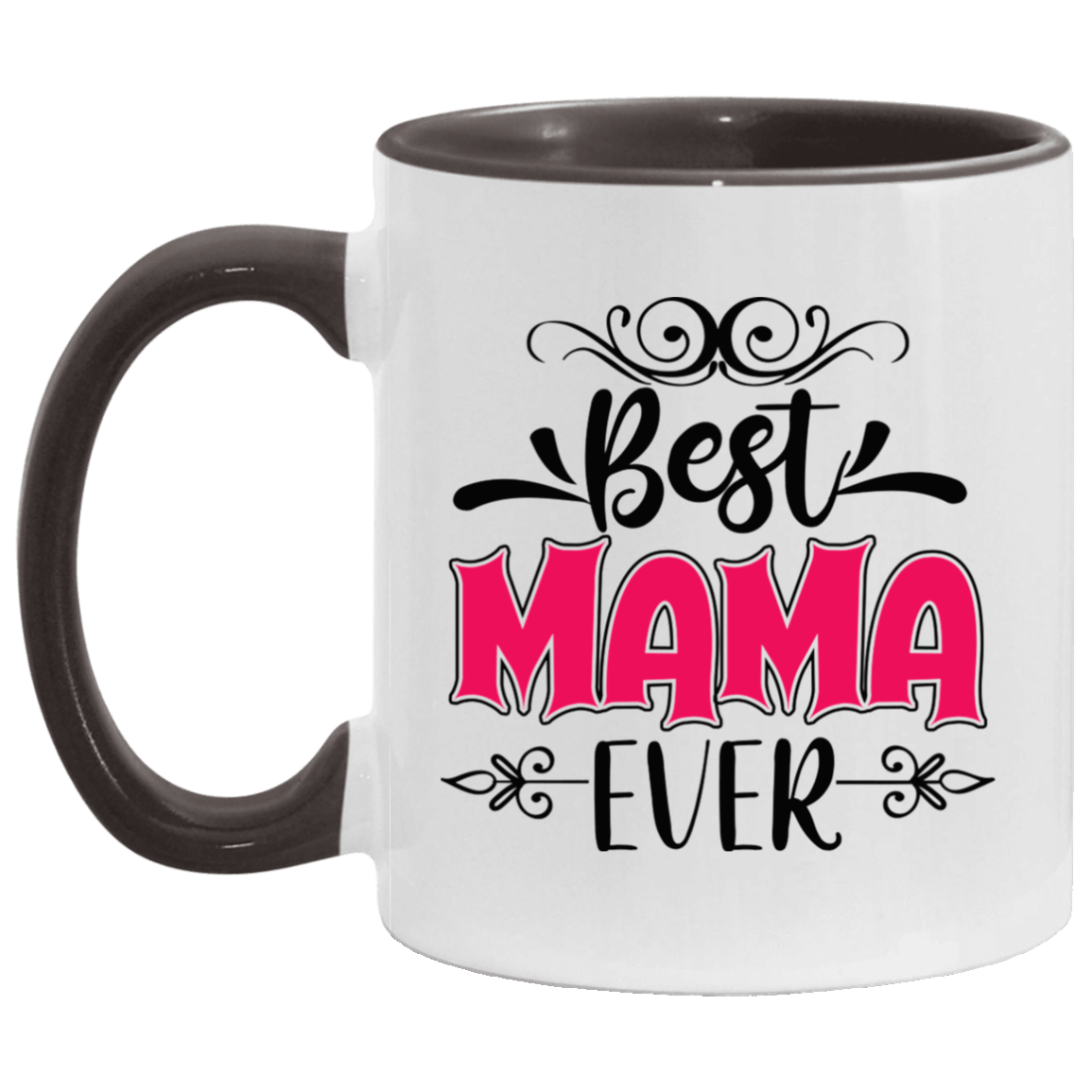 Best Mama Ever Mug, Coffee Mug Gifts for Mom, Coffee Lover