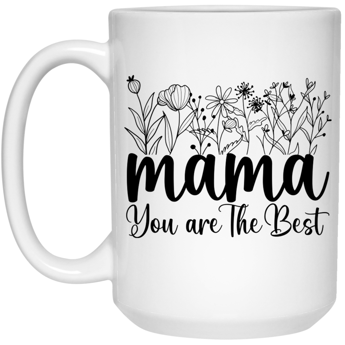 Mama Mug, Gift for Mom, Mothers Day Gift Idea, Homeschool Mom, Best Mom Ever