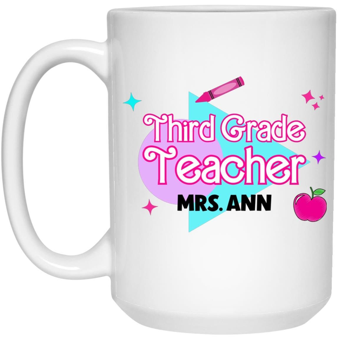 Third Grade Teacher Mug, Custom Gifts for Teacher, Teacher Appreciation Gift