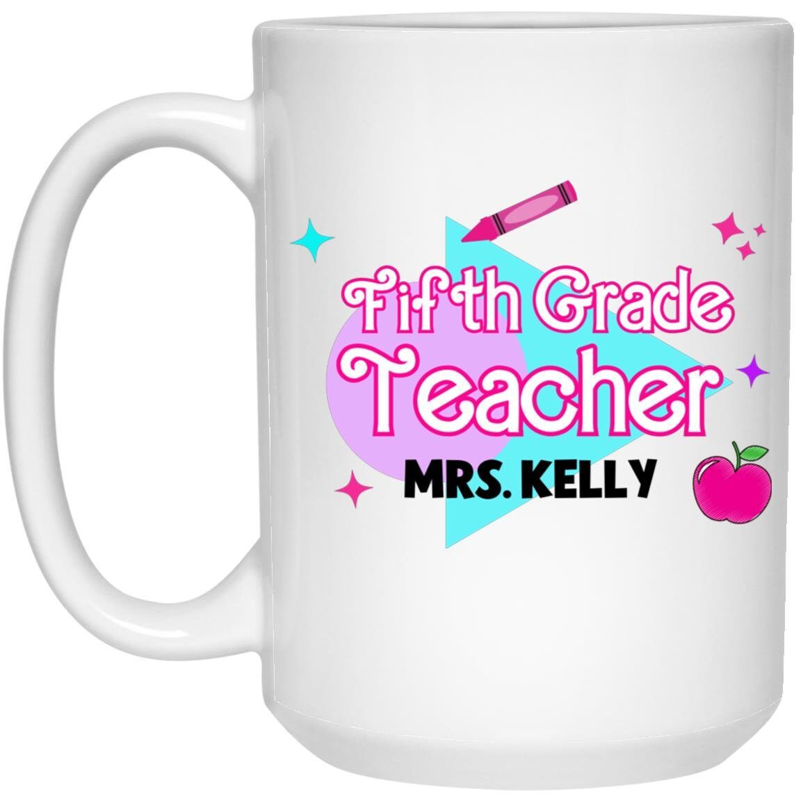 Fifth Grade Teacher Mug, Custom Teacher Gift, Teacher Appreciation Gift