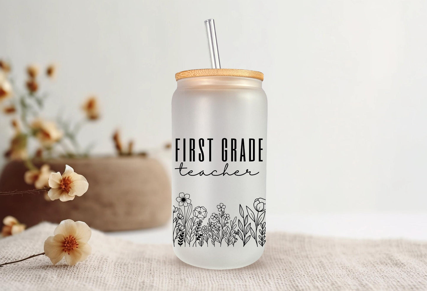 First Grade Teacher Glass Can, Gifts for First Grade Teacher, Teacher Appreciation