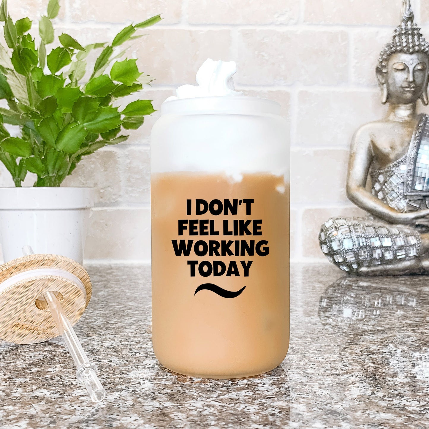 I Don't Feel Like Working Today Glass Tumbler, Funny Gift, Sarcastic Gift, Coworker Gift